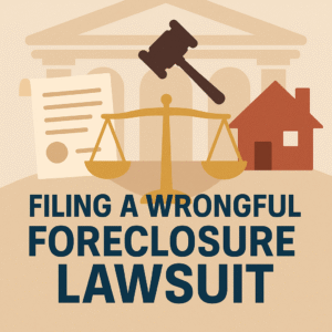 filing a wrongful foreclosure